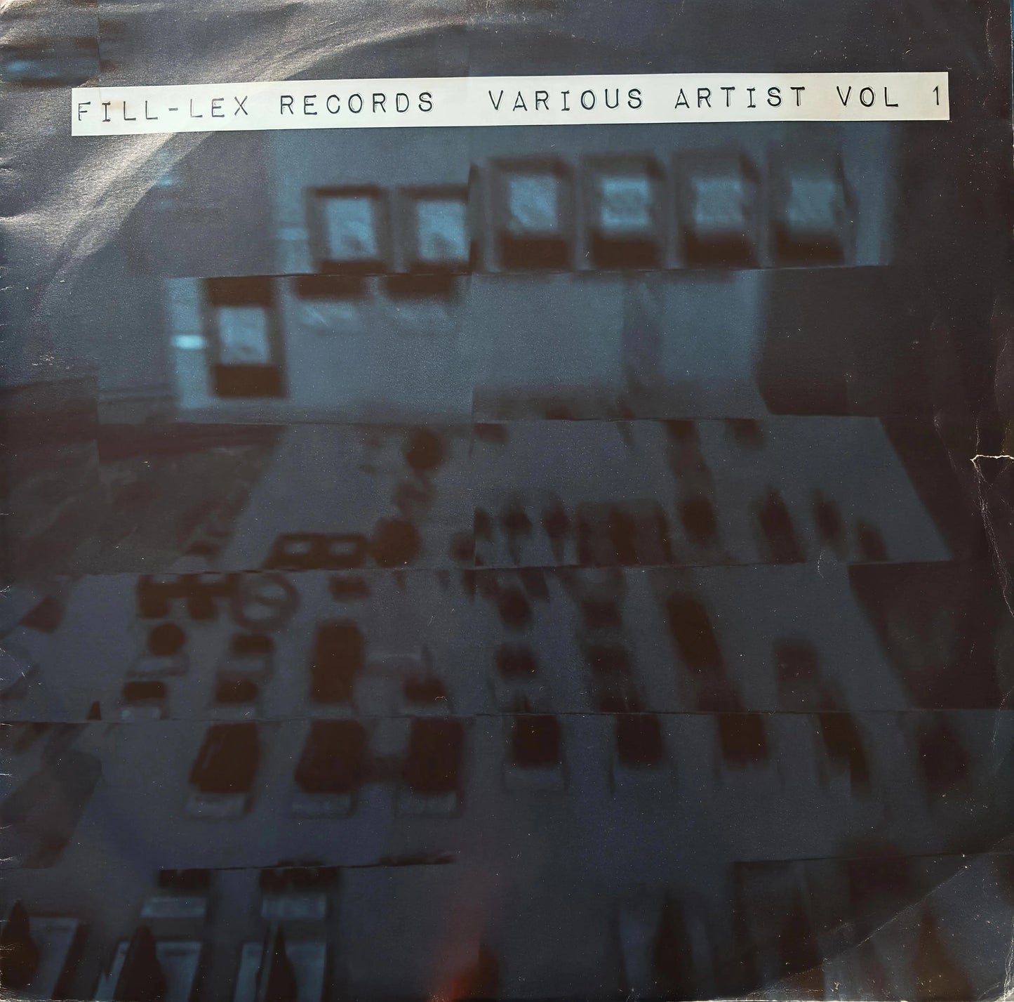 FILL-LEX Records VARIOUS Artist VOL 1.12" ROTTOR_SHOP